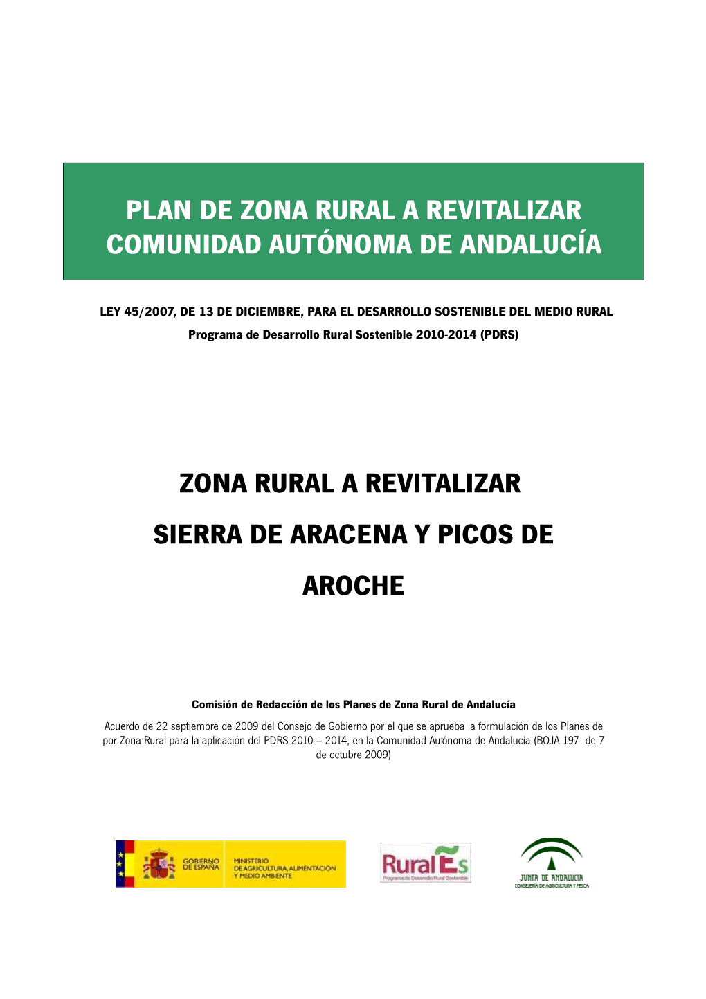 Zona Rural a Revitalizar Sierra De Aracena Y Picos De Aroche