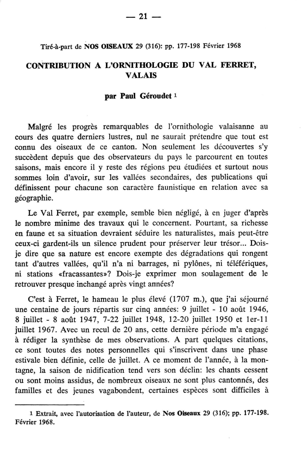 CONTRIBUTION a L'ornithologie DU VAL FERRET, VALAIS Par Paid Géroudet1 Malgré Les Progrès Remarquables De L'ornith