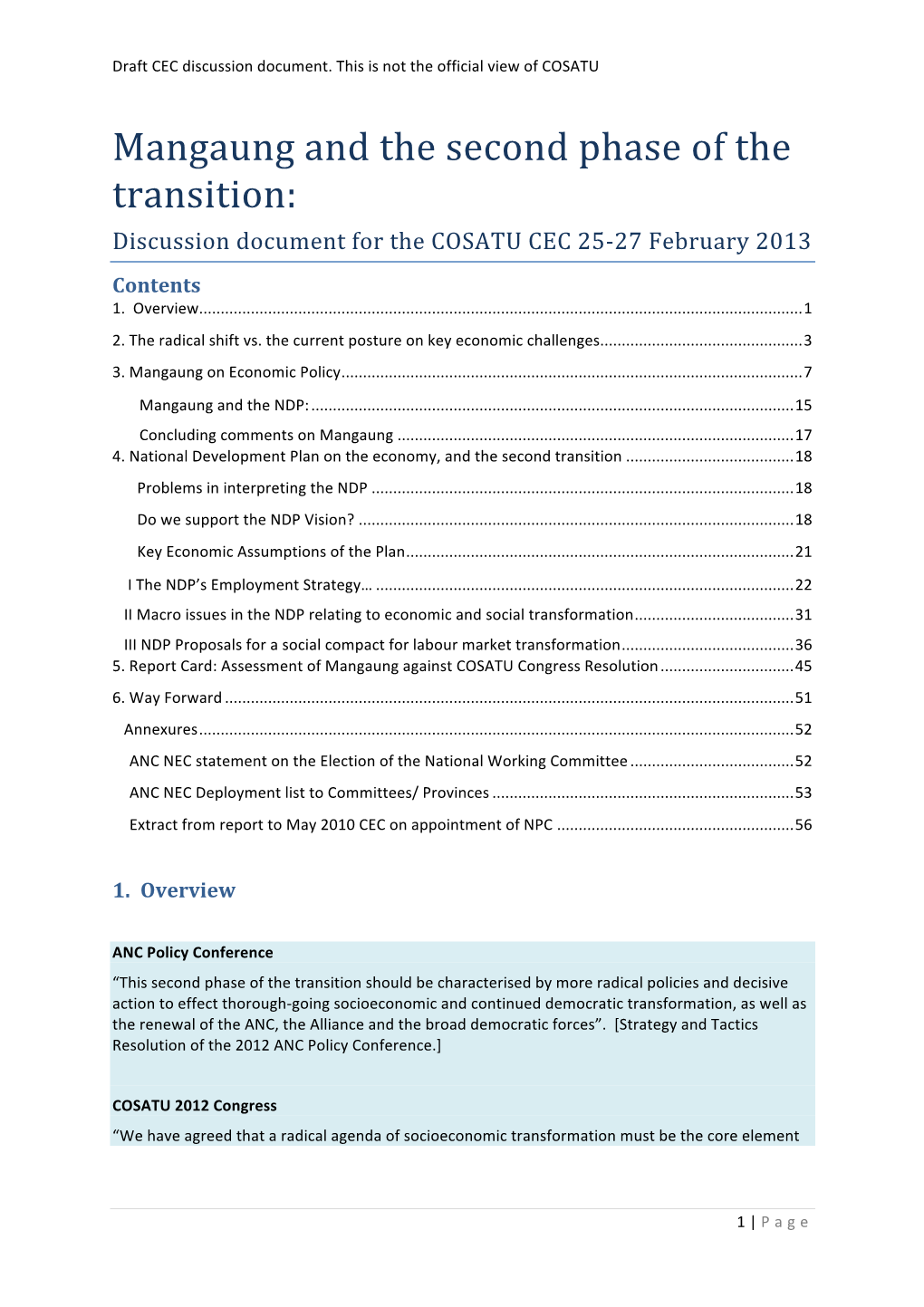 Mangaung and the Second Phase of the Transition: Discussion Document for the COSATU CEC 25-27 February 2013 Contents 1