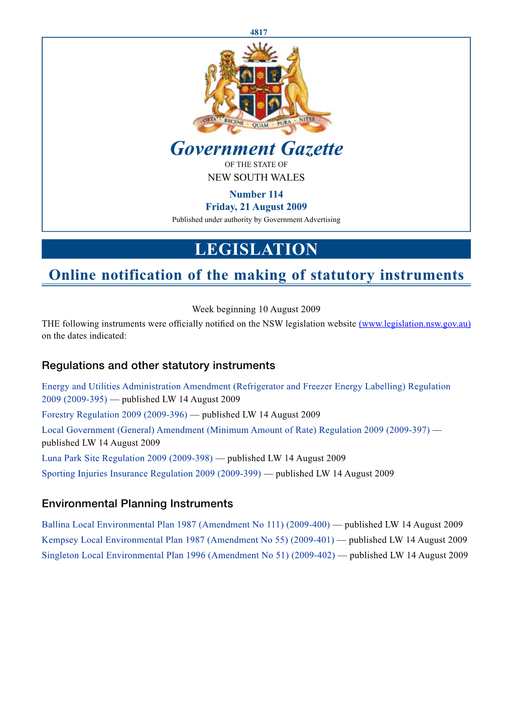 Government Gazette of the STATE of NEW SOUTH WALES Number 114 Friday, 21 August 2009 Published Under Authority by Government Advertising