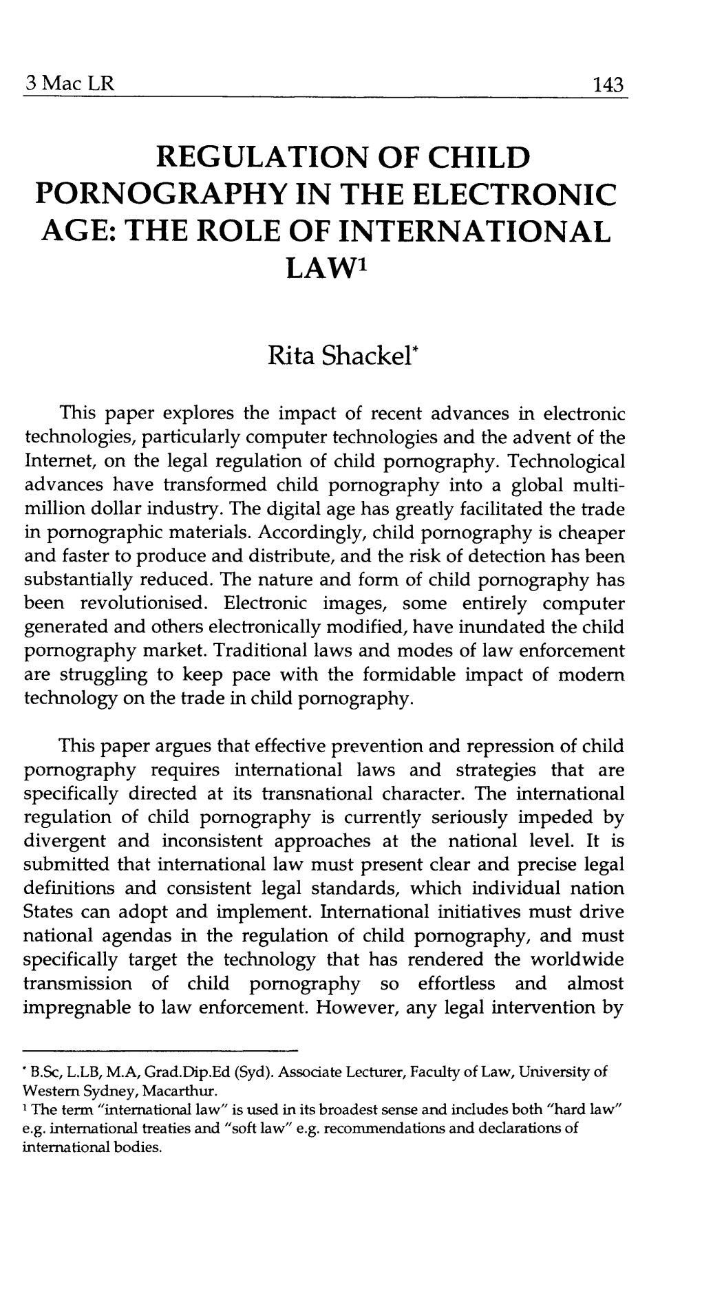 Regulation of Child Pornography in the Electronic Age: the Role of International Law1