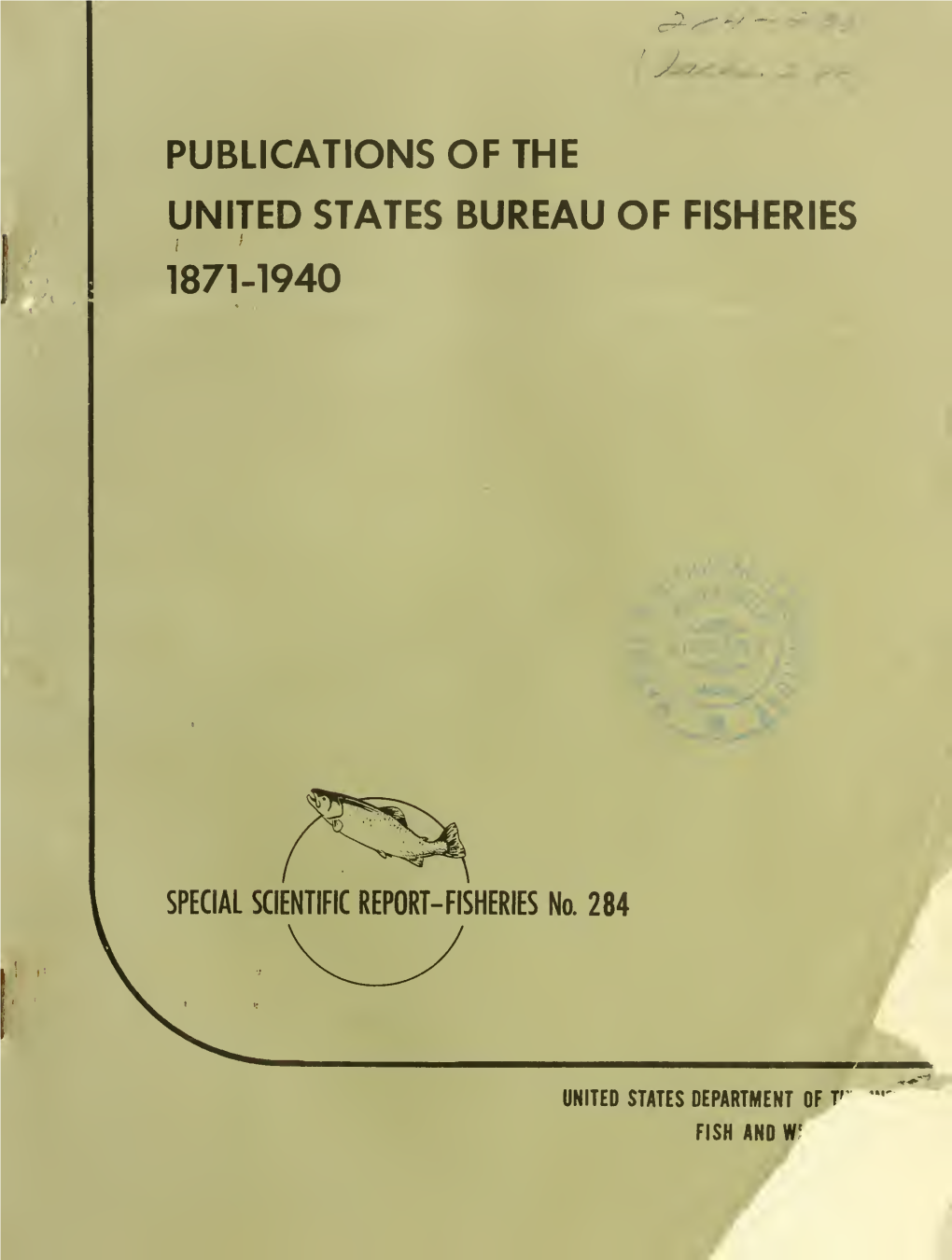 SPECIAL SCIENTIFIC REPORT- FISHERIES No