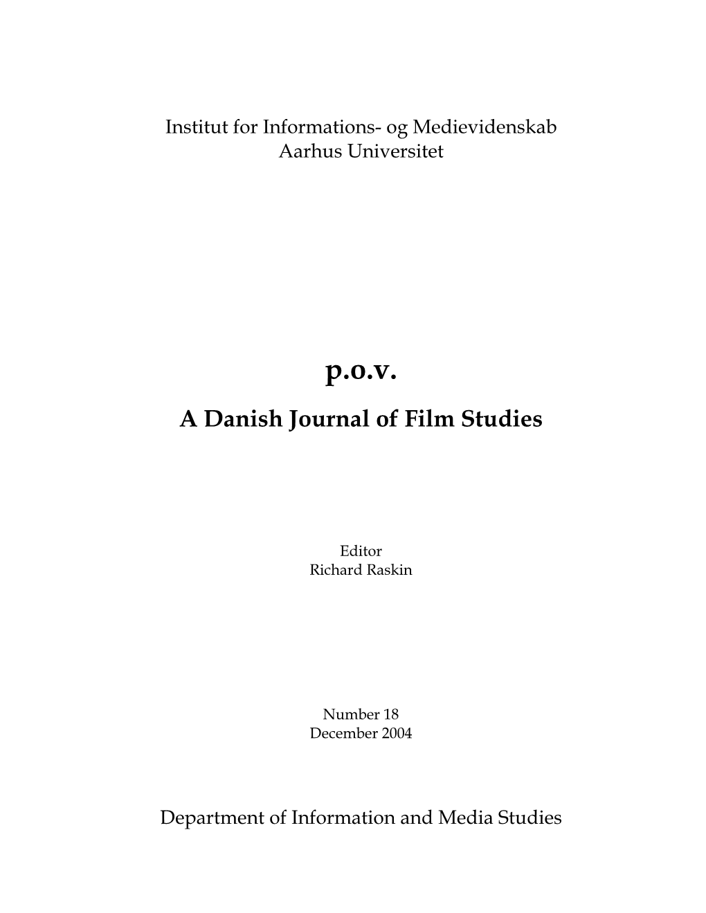 Pov a Danish Journal of Film Studies