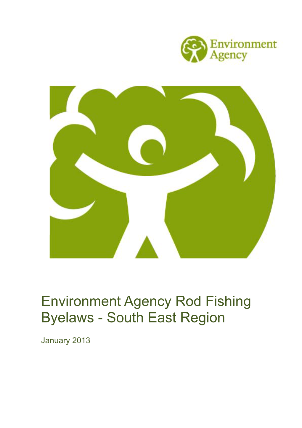 Environment Agency Rod Fishing Byelaws - South East Region