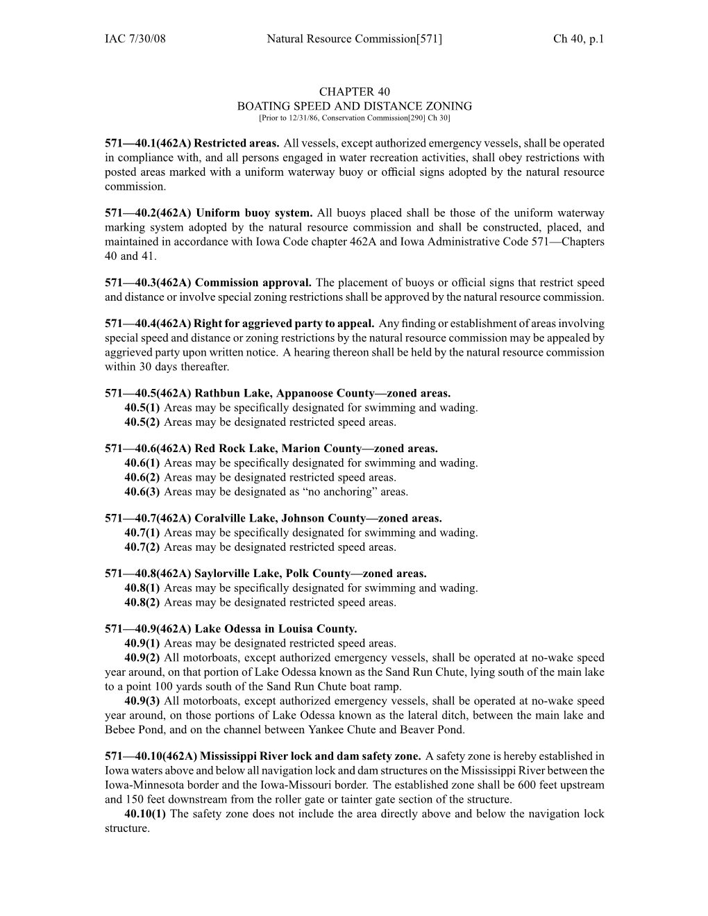 IAC 7/30/08 Natural Resource Commission[571] Ch 40, P.1