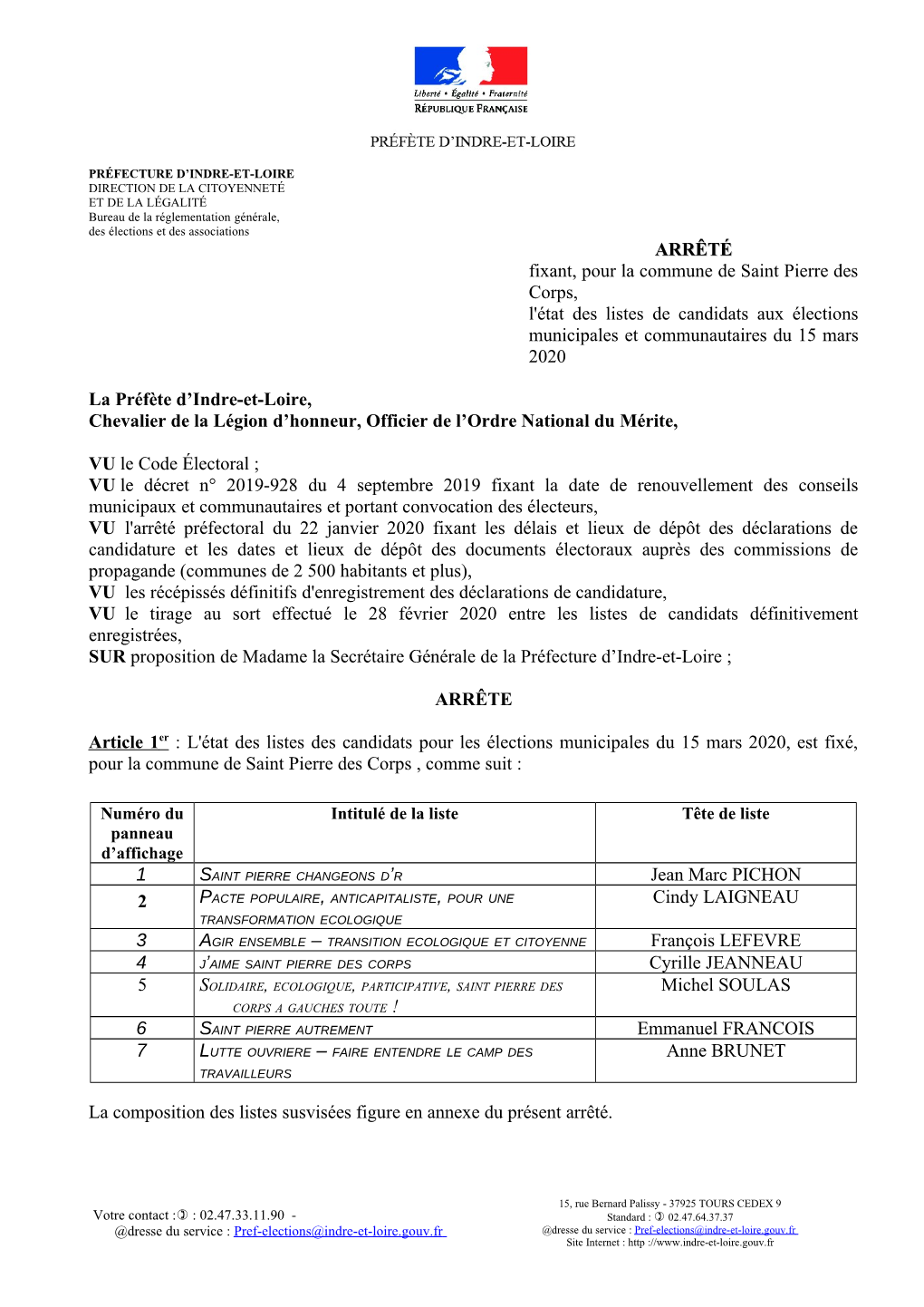ARRÊTÉ Fixant, Pour La Commune De Saint Pierre Des Corps, L'état Des Listes De Candidats Aux Élections Municipales Et Communautaires Du 15 Mars 2020