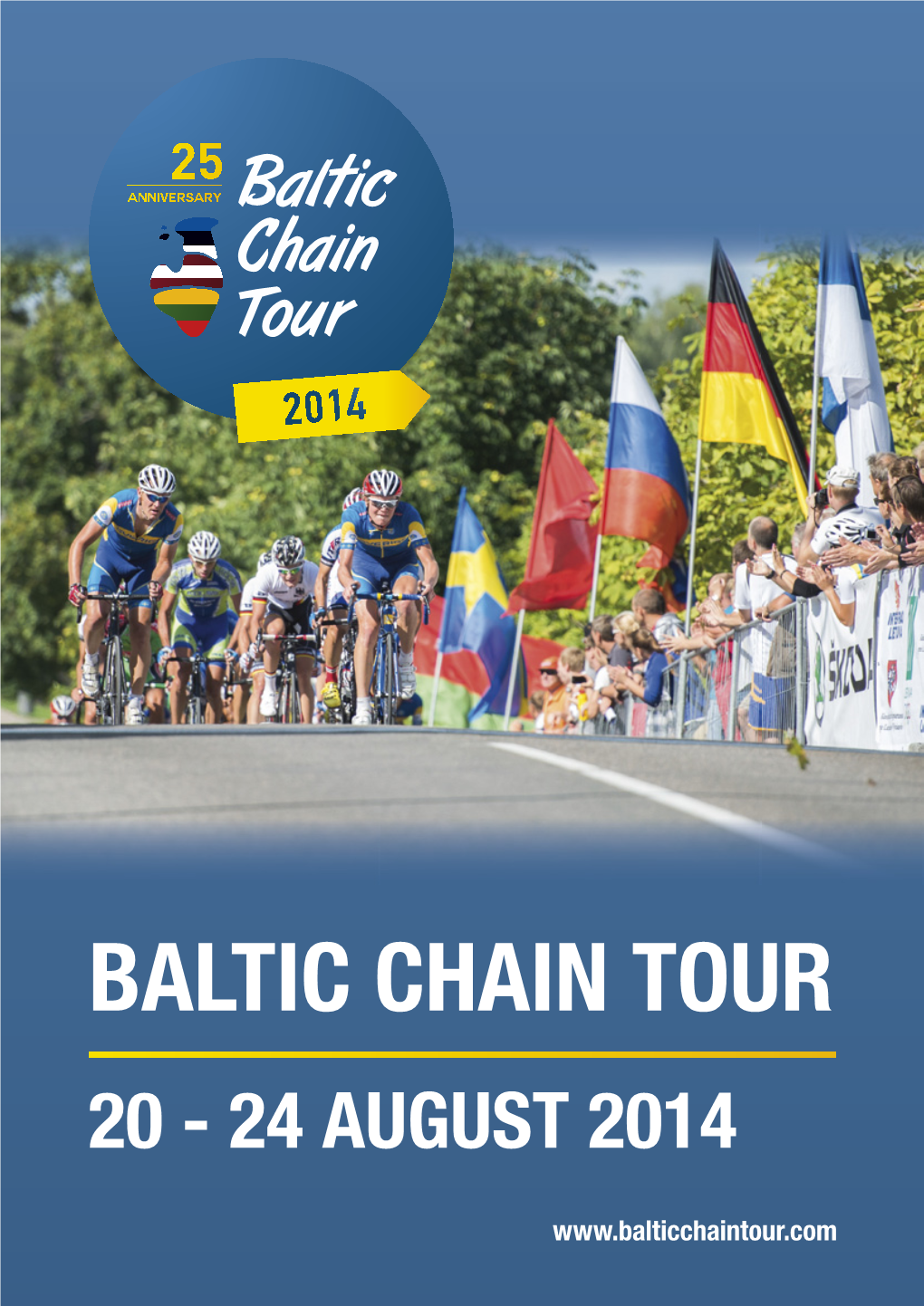 Baltic Chain Tour 20 - 24 August 2014