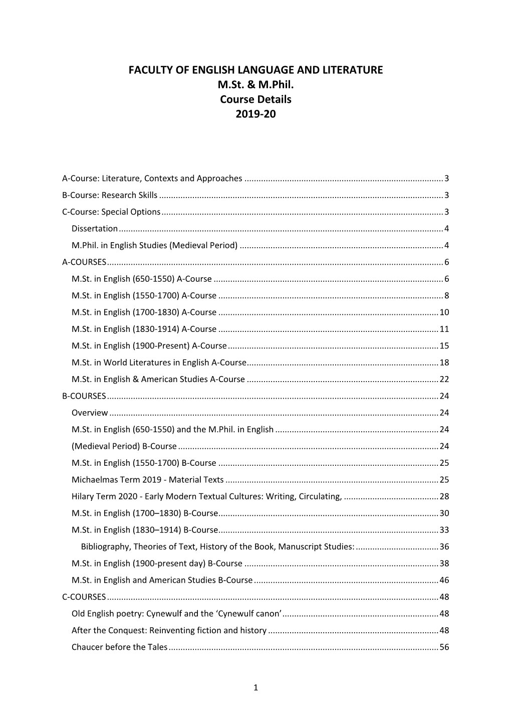 FACULTY of ENGLISH LANGUAGE and LITERATURE M.St. & M.Phil