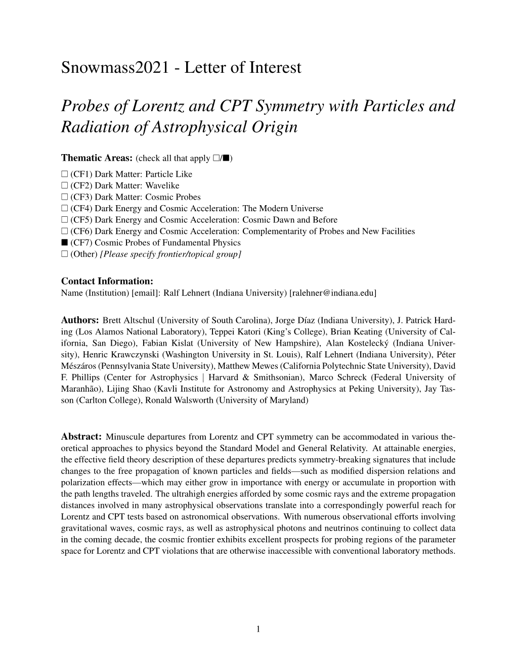 Letter of Interest Probes of Lorentz and CPT Symmetry with Particles