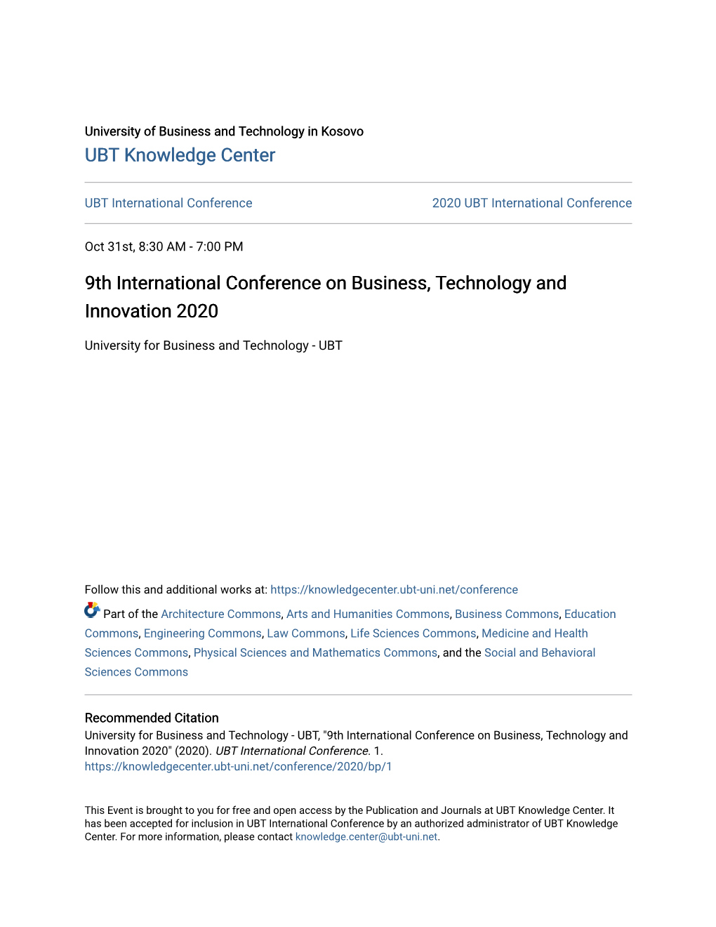 9Th International Conference on Business, Technology and Innovation 2020