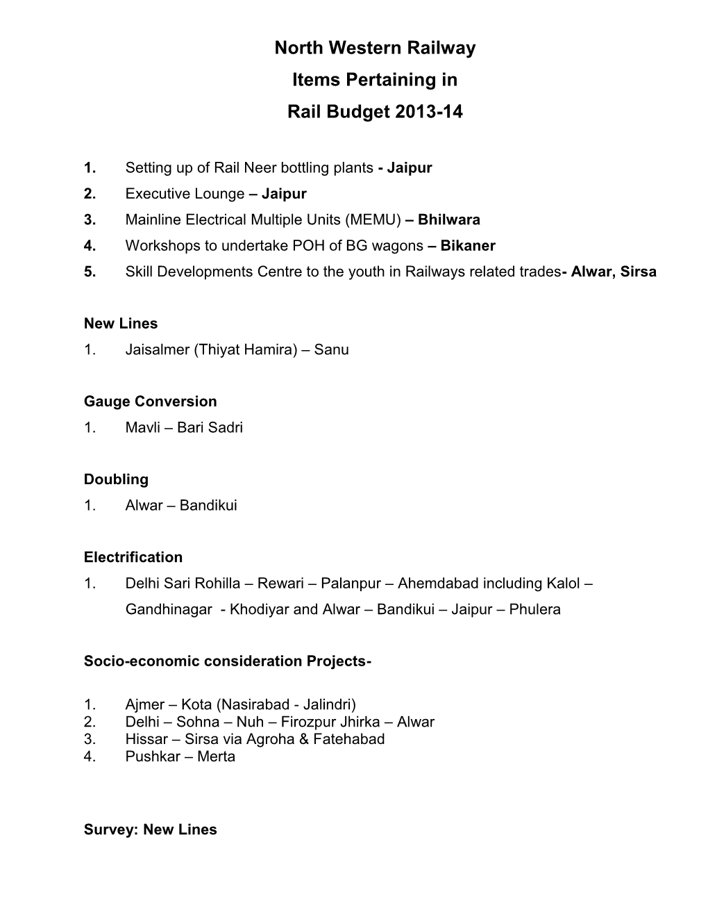 North Western Railway Items Pertaining in Rail Budget 2013-14