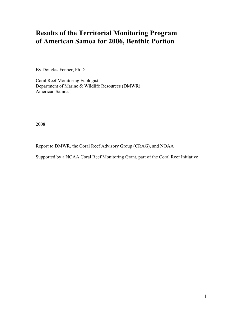 Results of the Territorial Monitoring Program of American Samoa for 2006, Benthic Portion