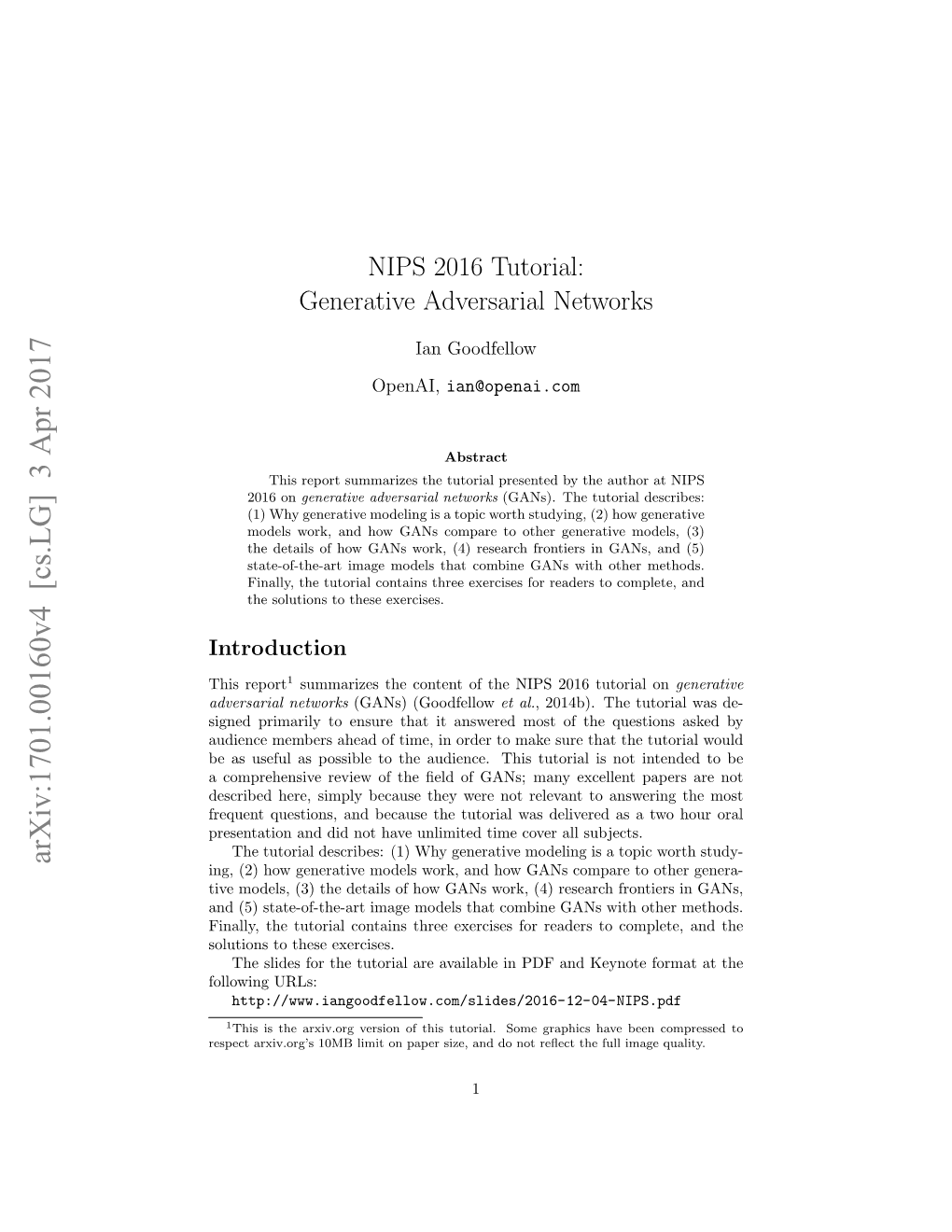 NIPS 2016 Tutorial: Generative Adversarial Networks