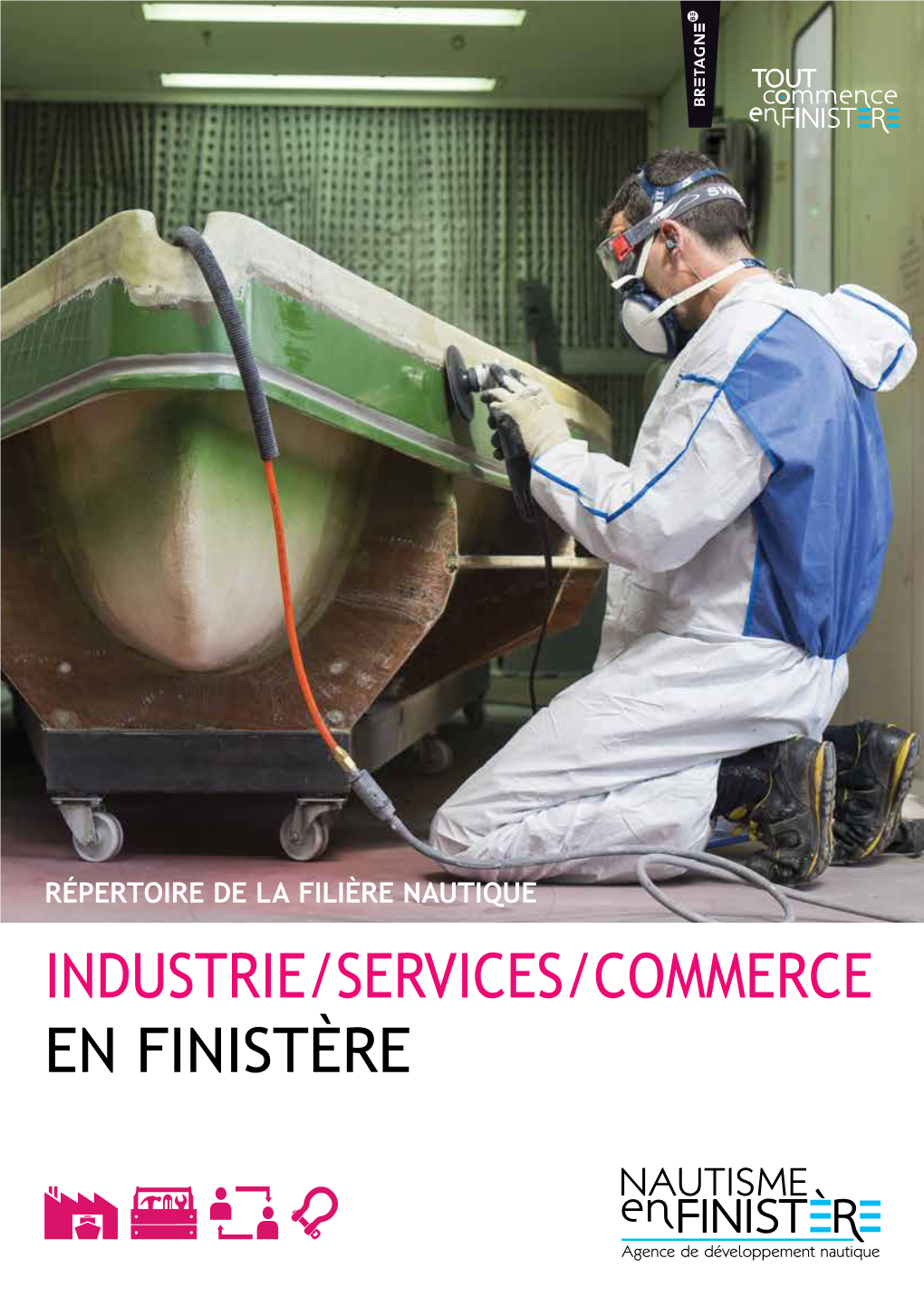 Répertoire De La Filière Nautique Industrie/Services/Commerce En Finistère