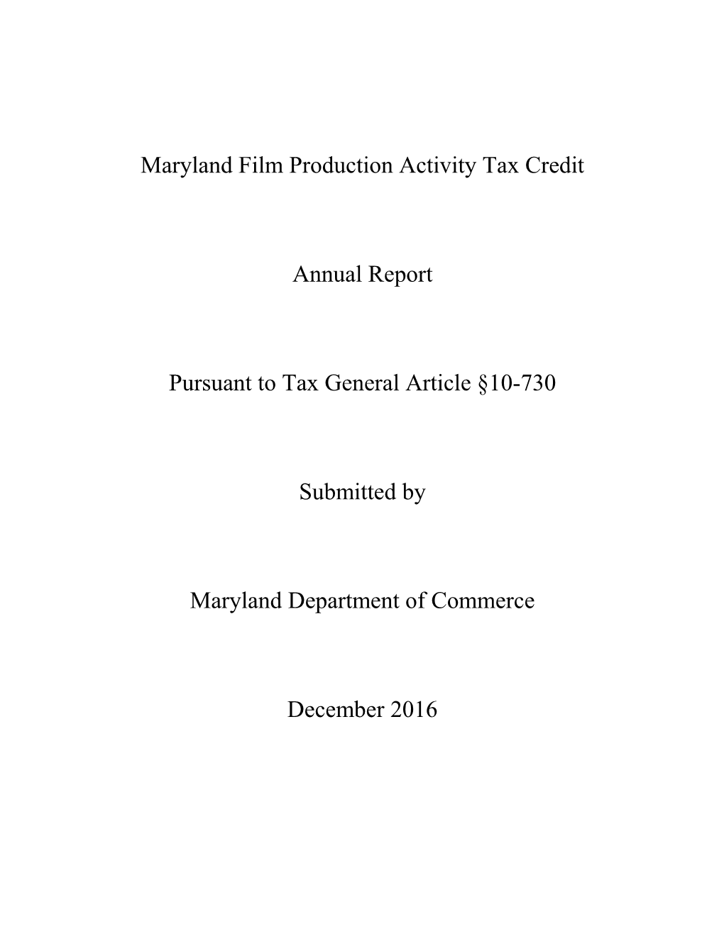 Film Production Activity Tax Credit Report 2016