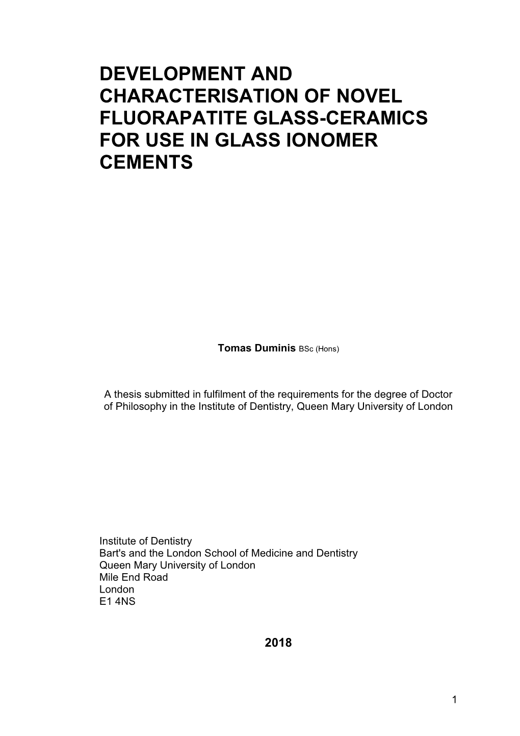 Development and Characterisation of Novel Fluorapatite Glass-Ceramics for Use in Glass Ionomer Cements