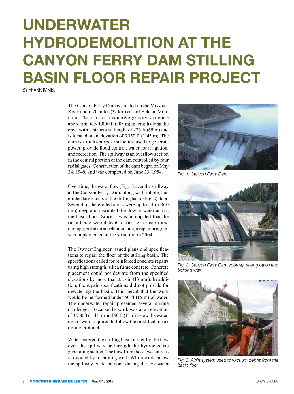 Underwater Hydrodemolition at the Canyon Ferry Dam Stilling Basin Floor Repair Project by Frank Immel