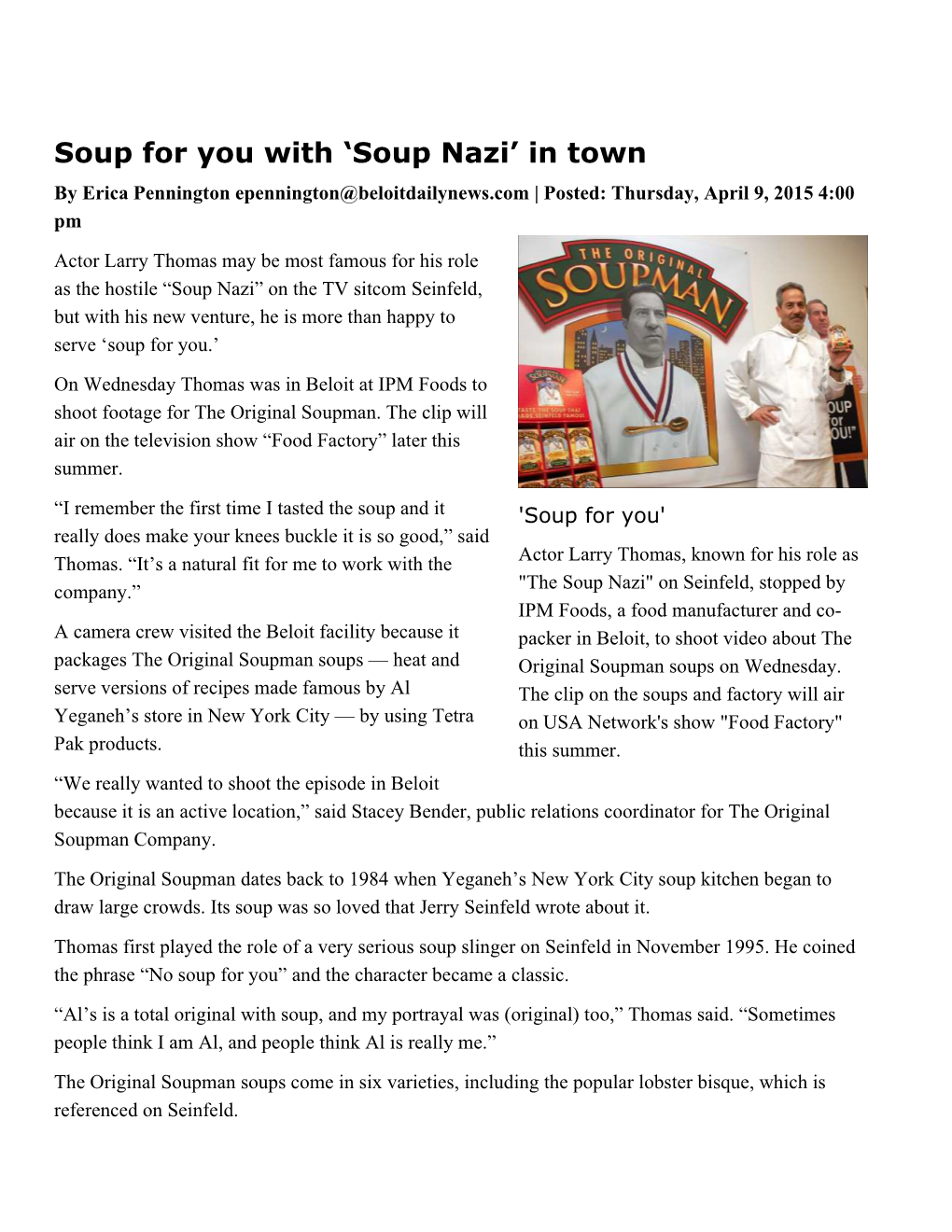 Soup Nazi’ in Town by Erica Pennington Epennington@Beloitdailynews.Com | Posted: Thursday, April 9, 2015 4:00 Pm