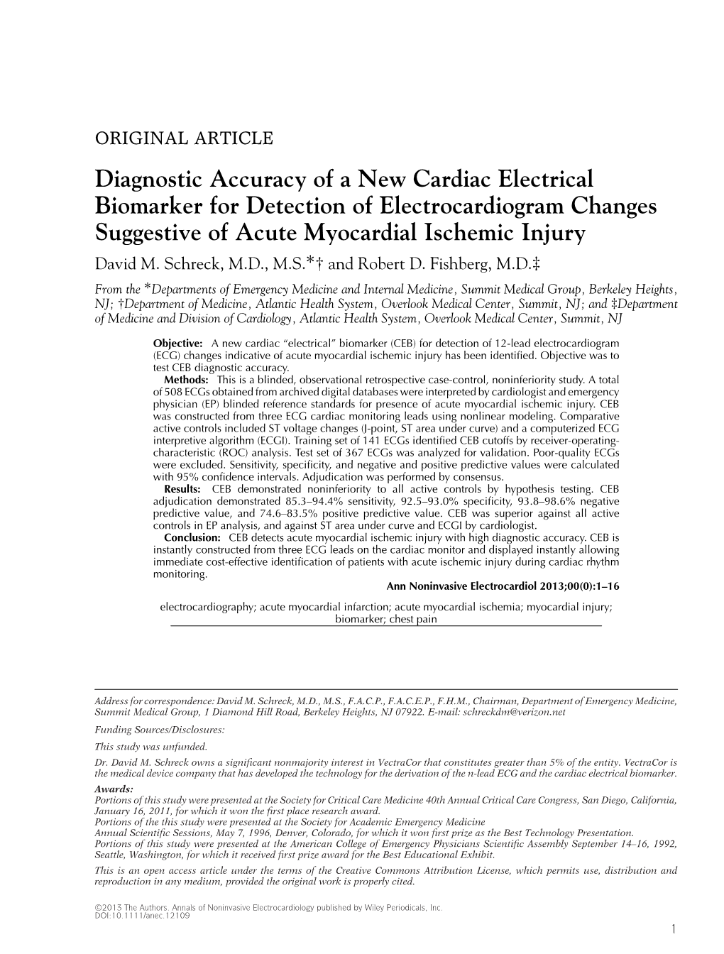 Diagnostic Accuracy of a New Cardiac Electrical Biomarker for Detection of Electrocardiogram Changes Suggestive of Acute Myocardial Ischemic Injury ∗ David M