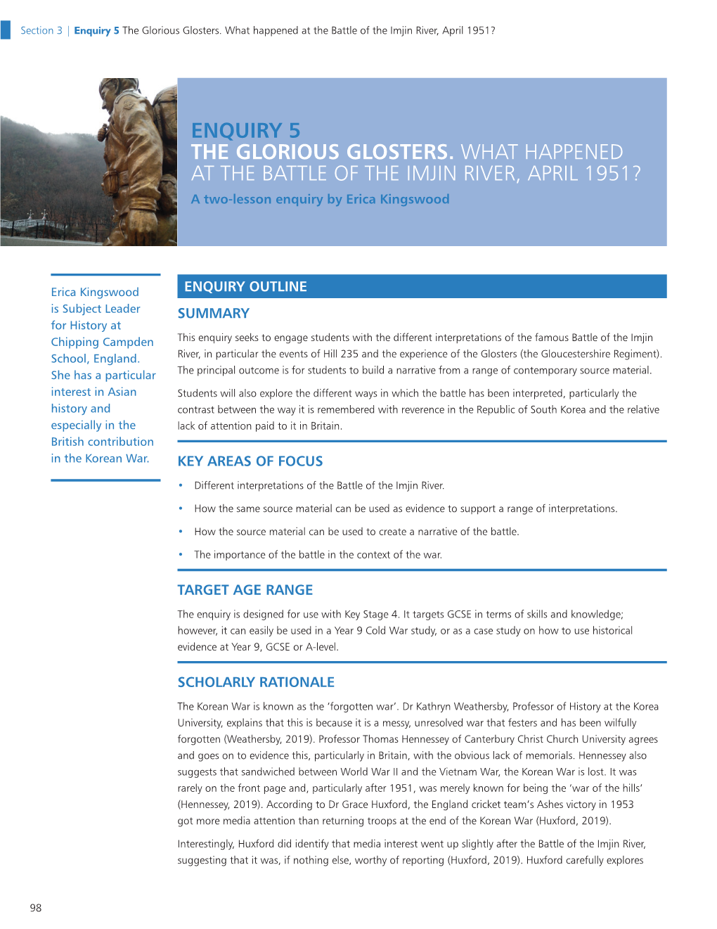 Enquiry 5: the Glorious Glosters. What Happened at the Battle of The