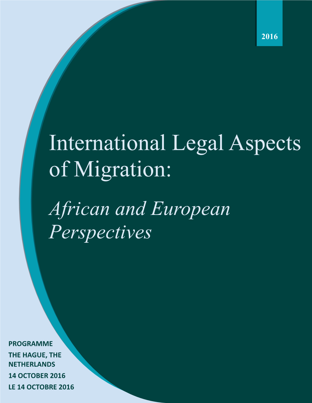 International Legal Aspects of Migration