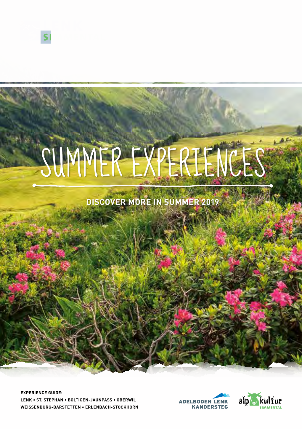 Summer Experiences Discover More in Summer 2019