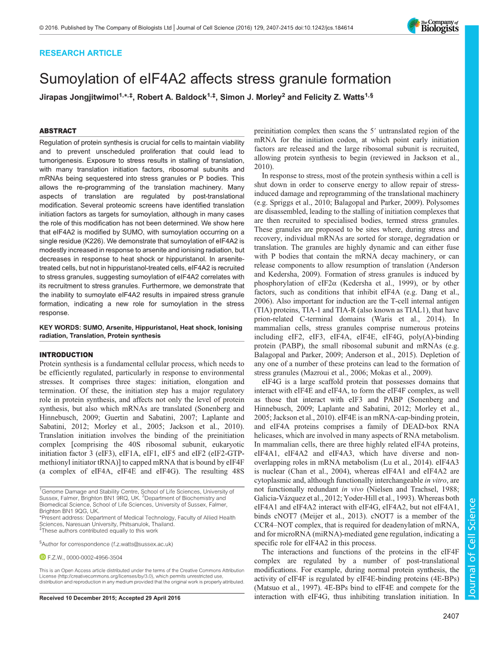 Sumoylation of Eif4a2 Affects Stress Granule Formation Jirapas Jongjitwimol1,*,‡, Robert A