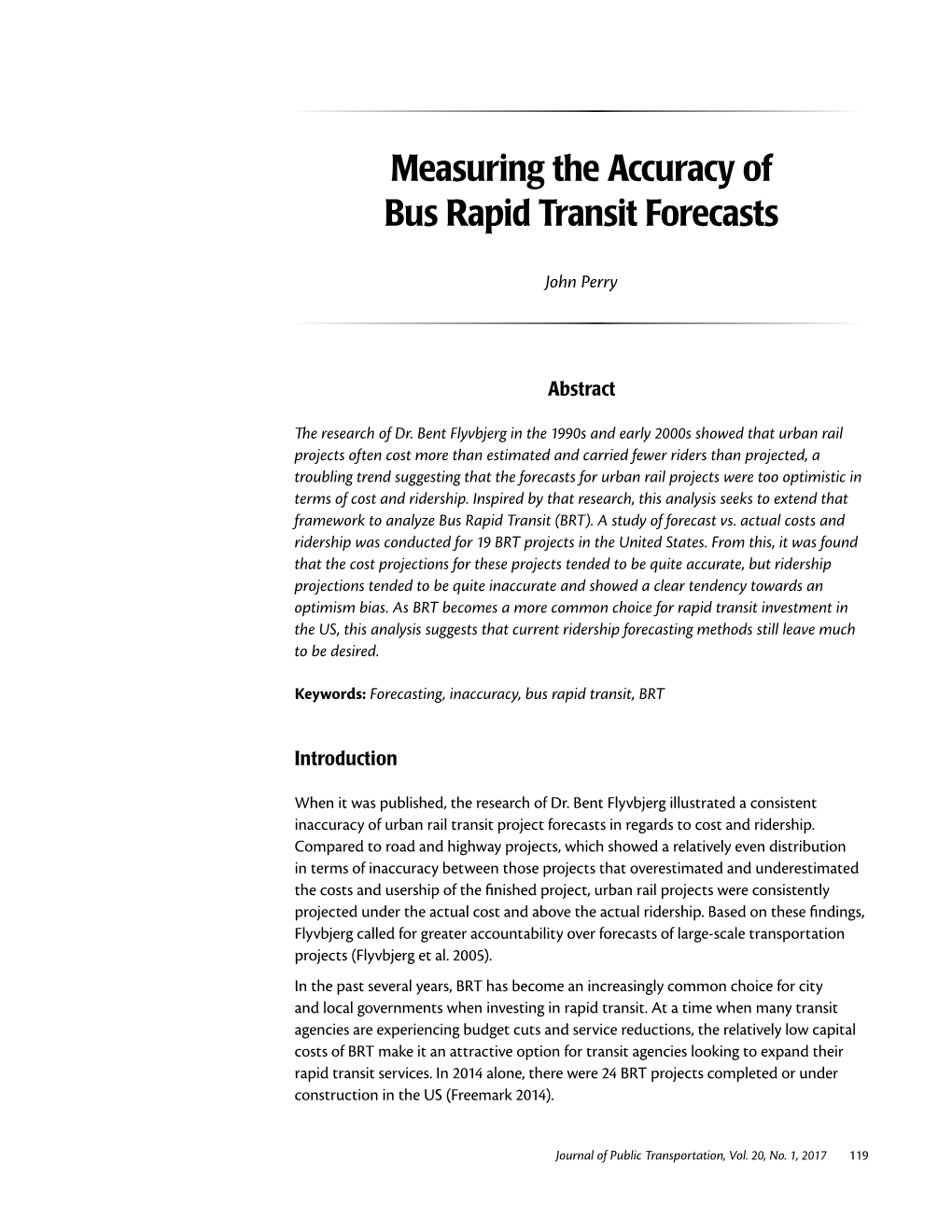 Measuring the Accuracy of Bus Rapid Transit Forecasts