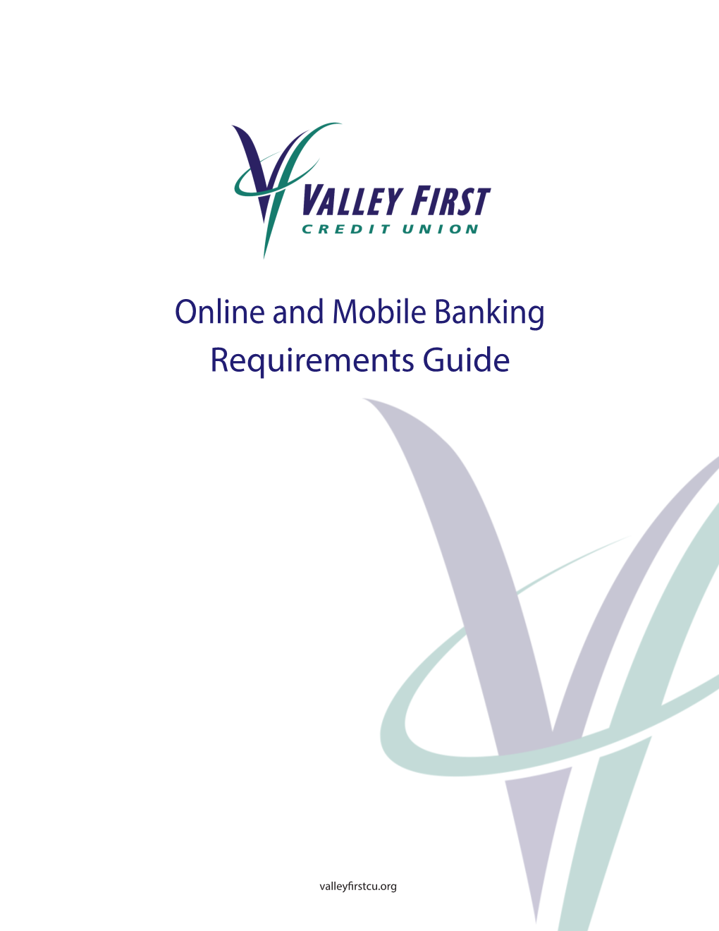 Online and Mobile Banking Requirements Guide