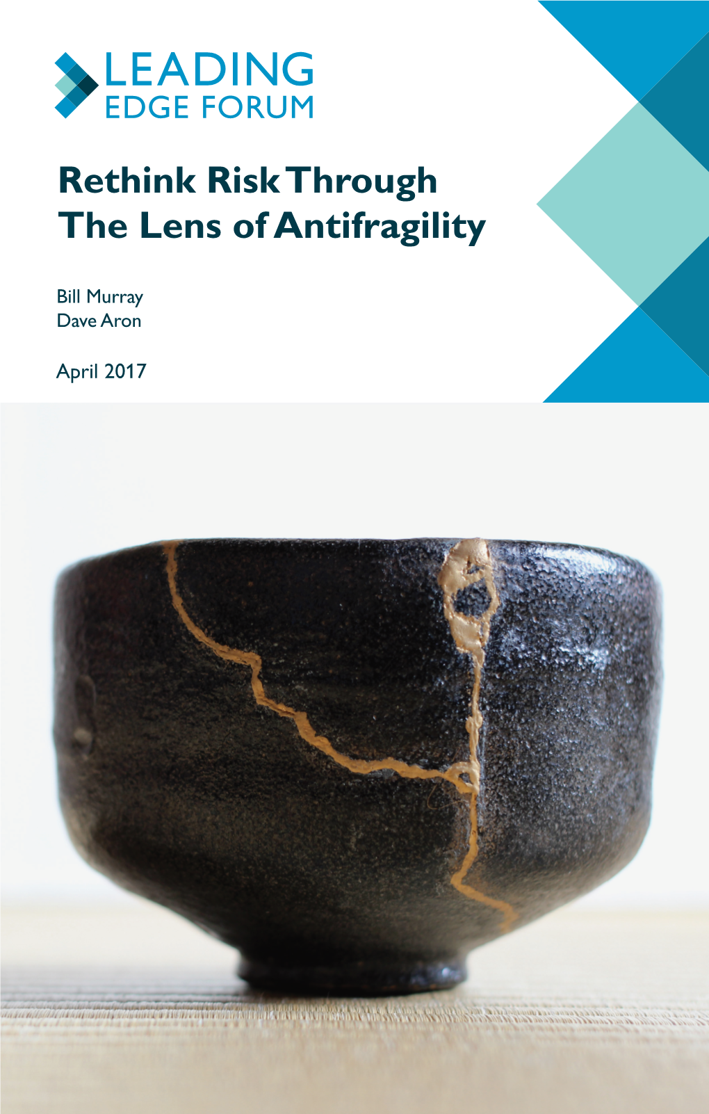 Rethink Risk Through the Lens of Antifragility