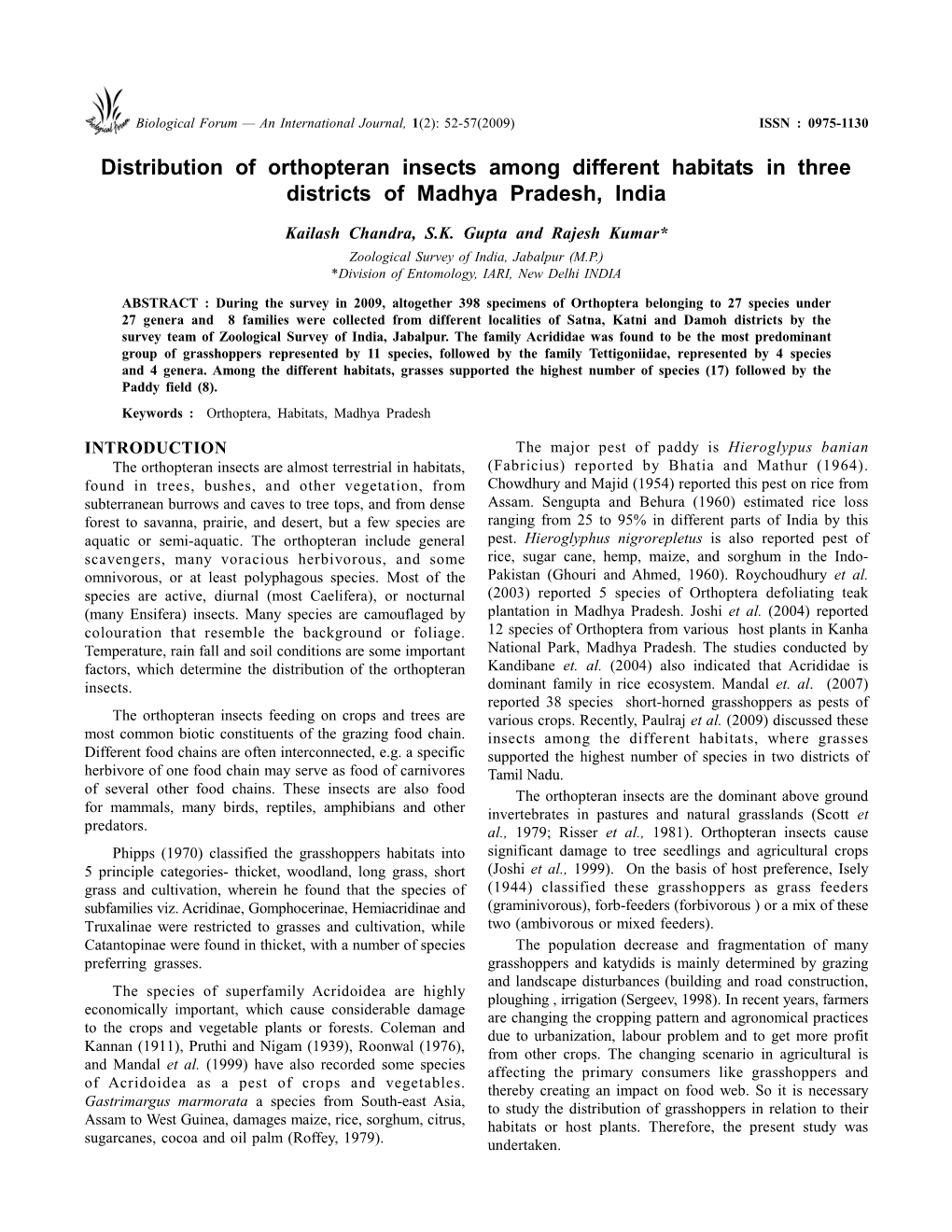 Distribution of Orthopteran Insects Among Different Habitats in Three Districts of Madhya Pradesh, India Kailash Chandra, S.K