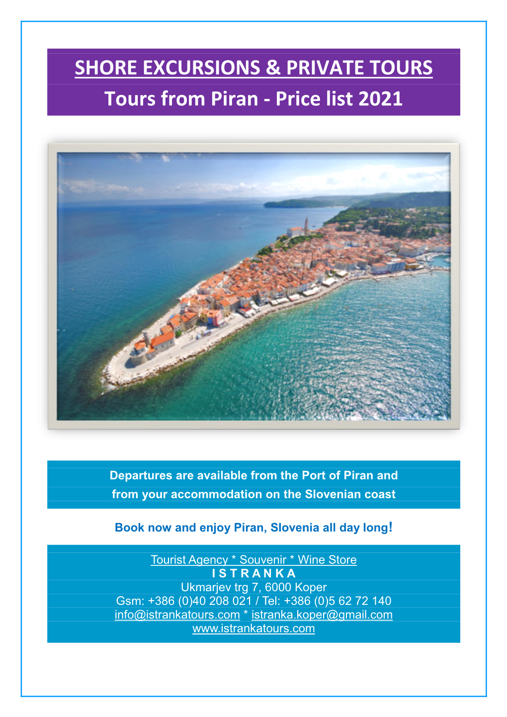 Tours from Piran 2021