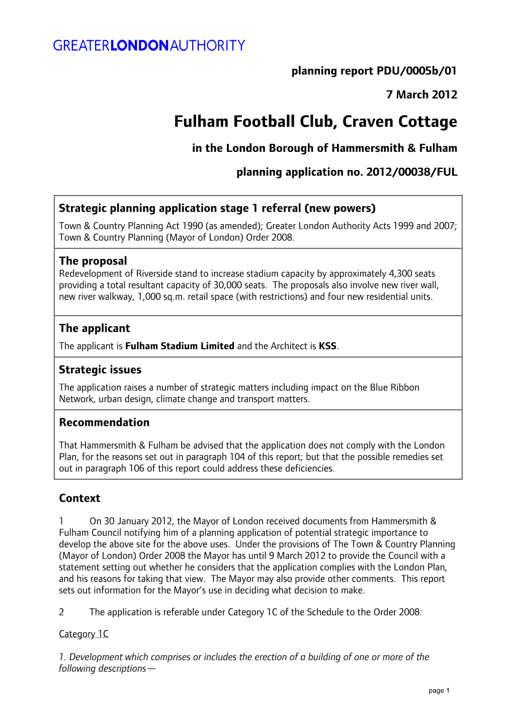 Fulham Football Club, Craven Cottage in the London Borough of Hammersmith & Fulham Planning Application No