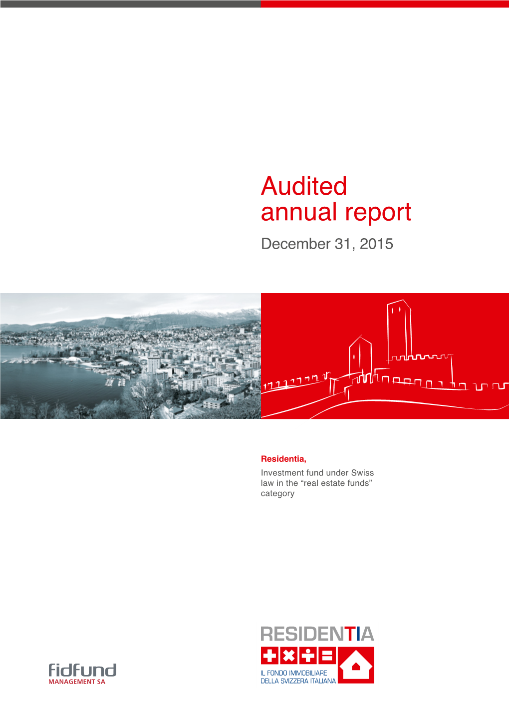 Audited Annual Report December 31, 2015