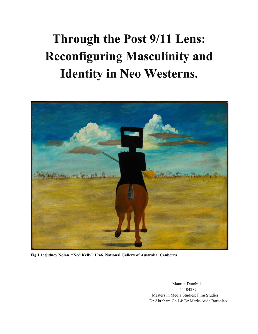 Reconfiguring Masculinity and Identity in Neo Westerns