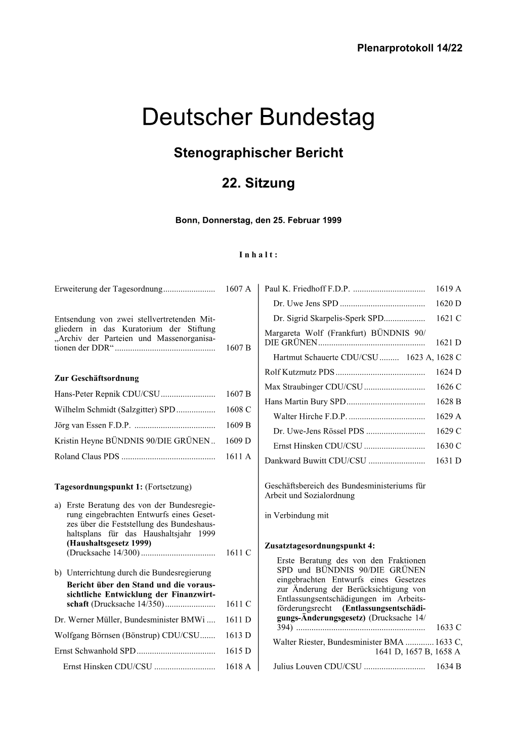 Stenographischer Bericht 22. Sitzung