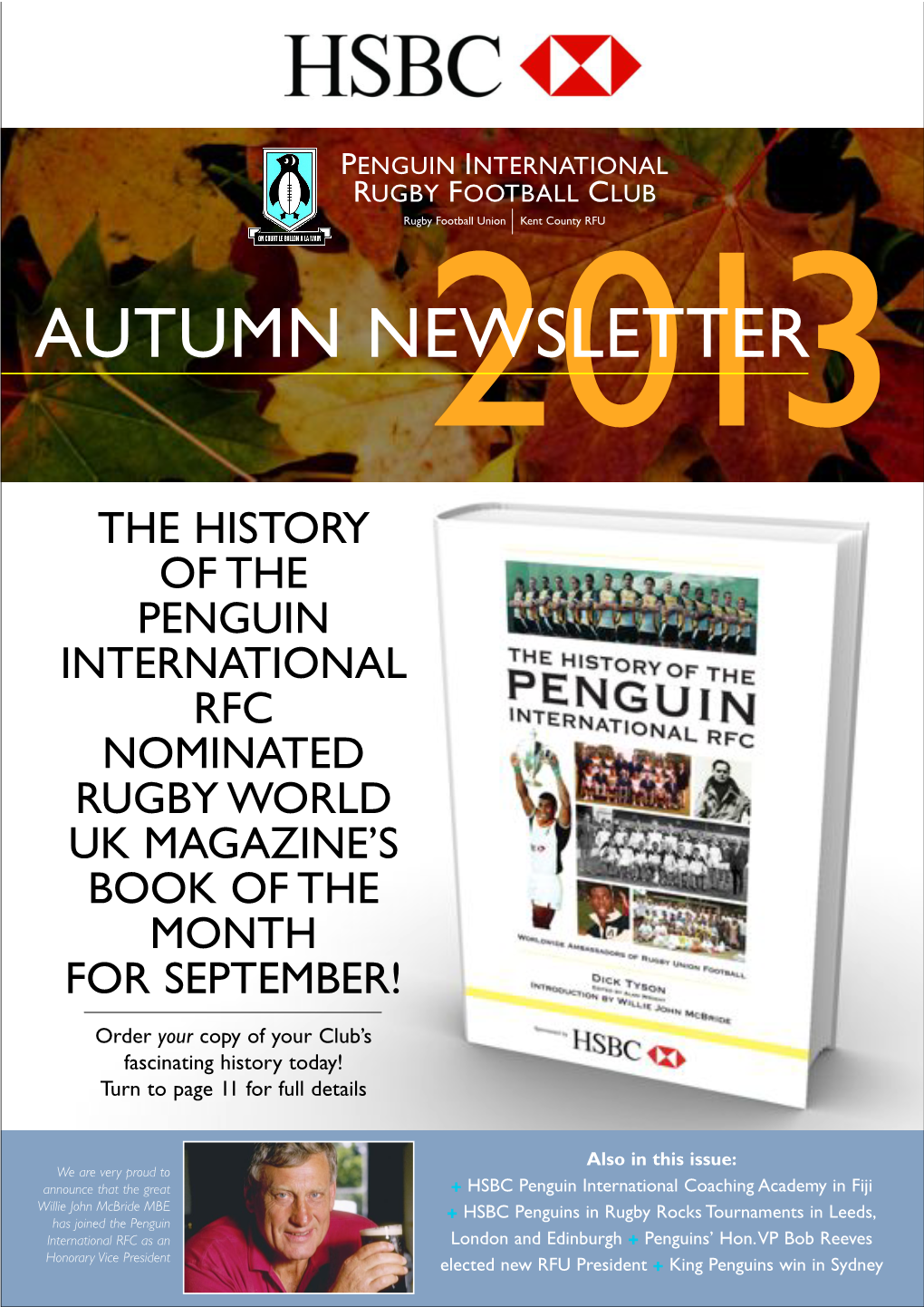 Autumn Newsletter2013 the History of the Penguin International Rfc Nominated Rugby World Uk Magazine’S Book of the Month for September!