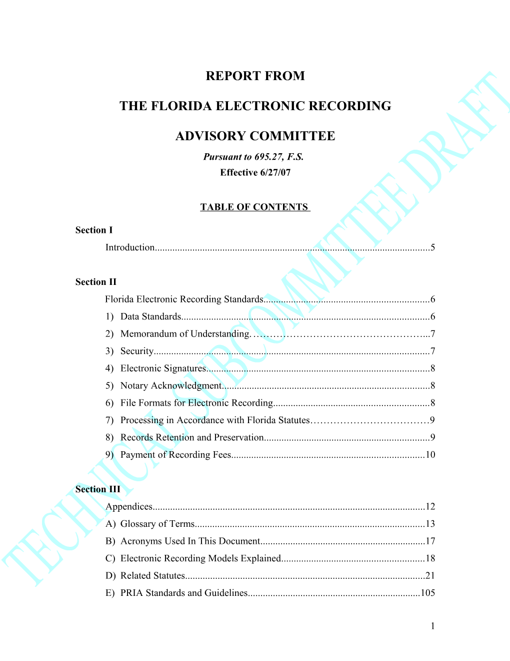 The Florida Electronic Recording