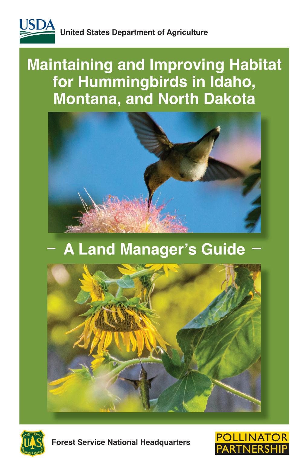 Maintaining and Improving Habitat for Hummingbirds in Idaho, Montana, and North Dakota