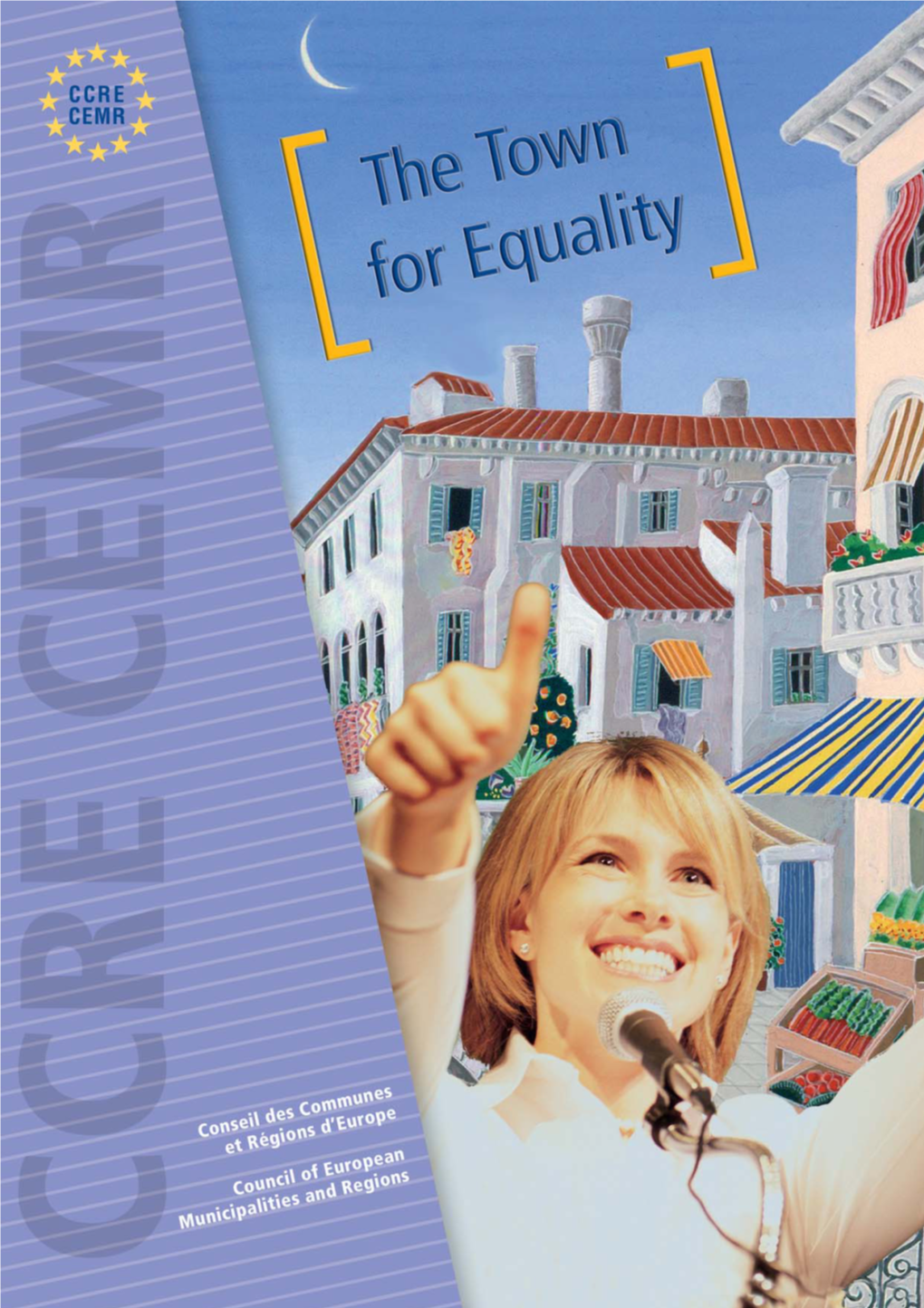 The Town for Equality