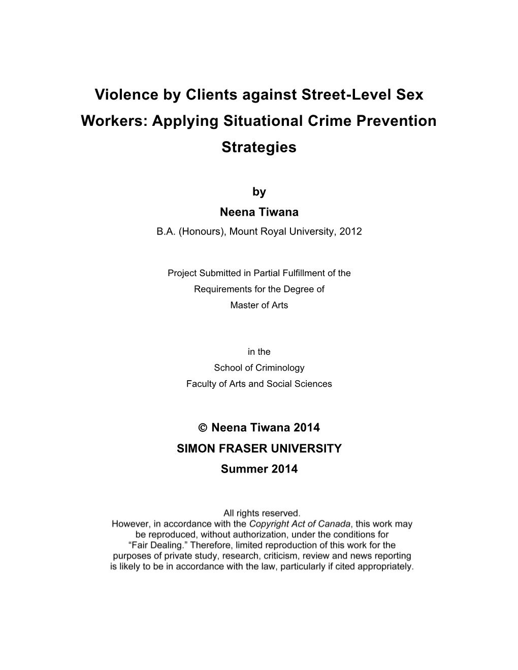 Violence by Clients Against Street-Level Sex Workers: Applying Situational Crime Prevention Strategies