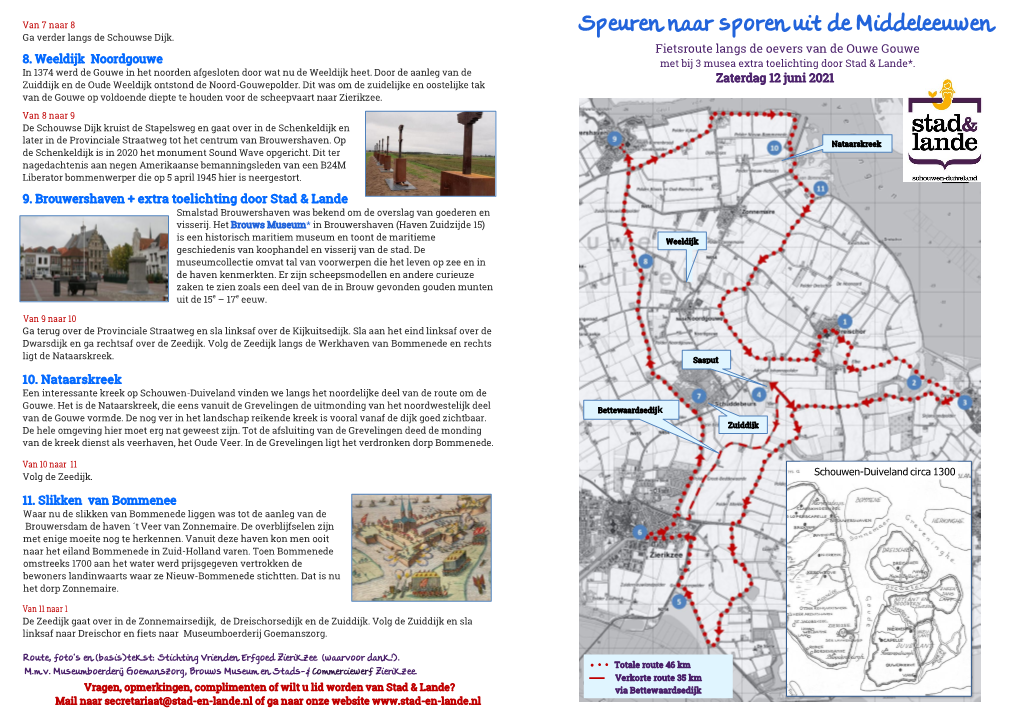 Speuren Naar Sporen Uit De Middeleeuwen Ga Verder Langs De Schouwse Dijk