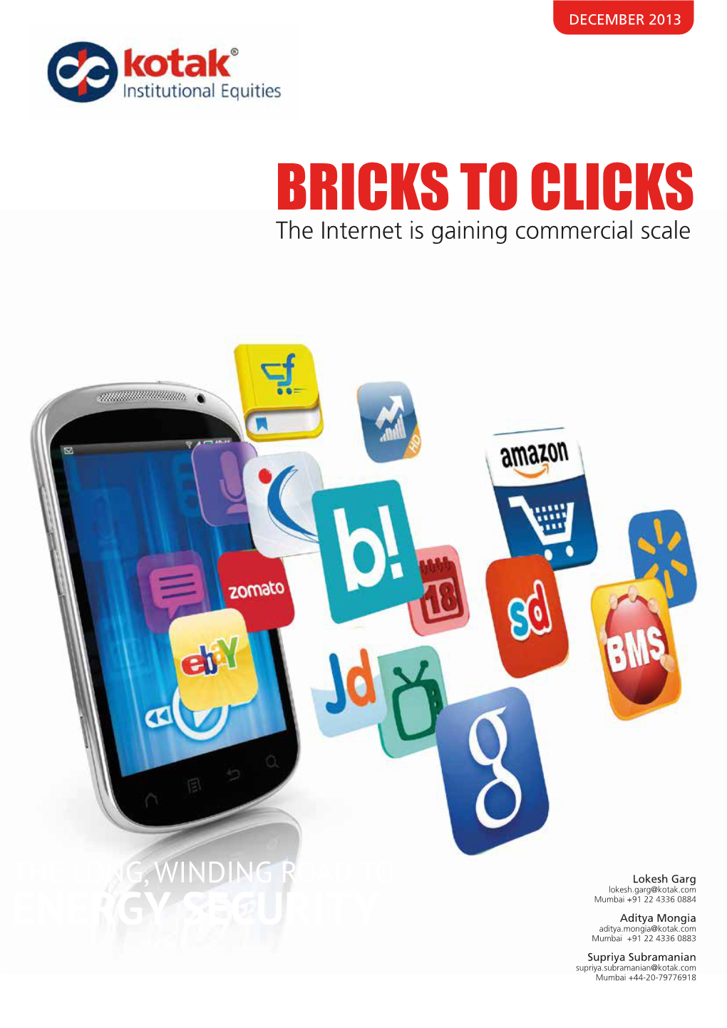 BRICKS to CLICKS the Internet Is Gaining Commercial Scale