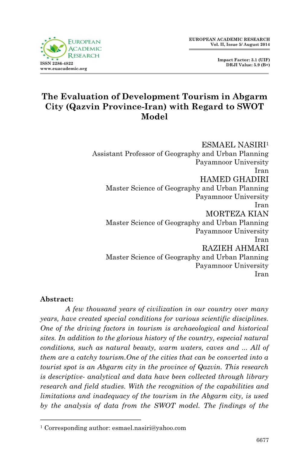 The Evaluation of Development Tourism in Abgarm City (Qazvin Province-Iran) with Regard to SWOT Model