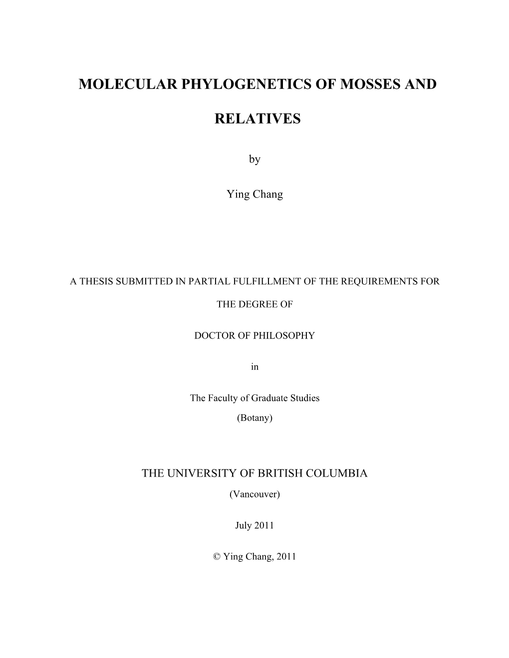 Molecular Phylogenetics of Mosses and Relatives