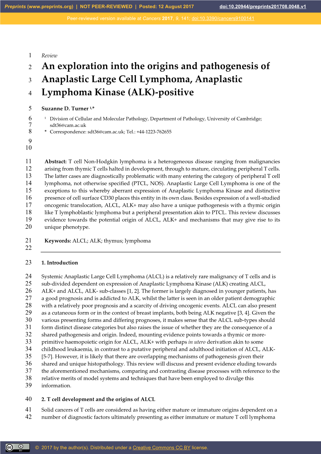 An Exploration Into the Origins and Pathogenesis of 3 Anaplastic Large Cell Lymphoma, Anaplastic 4 Lymphoma Kinase (ALK)-Positive