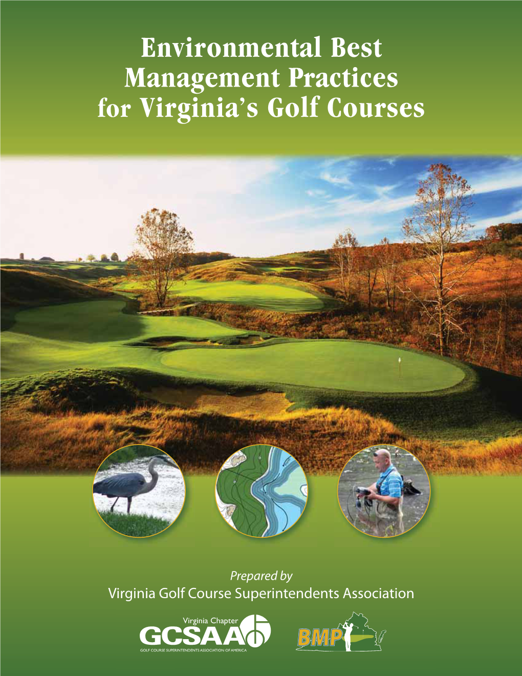 Environmental Best Management Practices for Virginia's Golf Courses