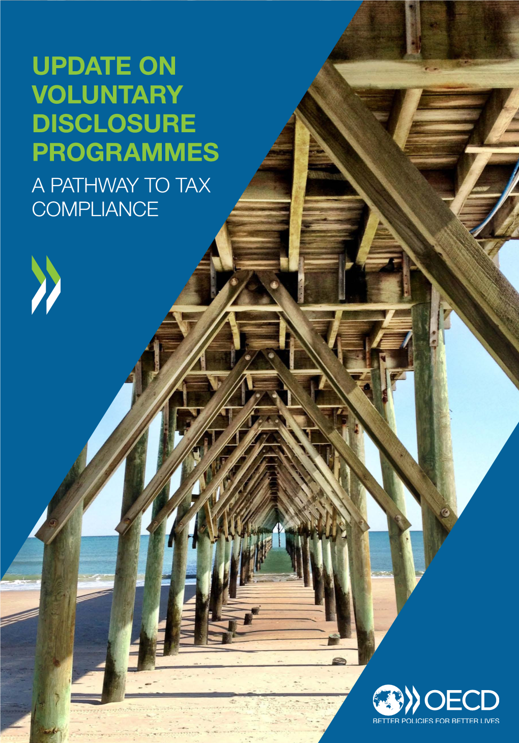 Update on Voluntary Disclosure Programmes a Pathway to Tax Compliance