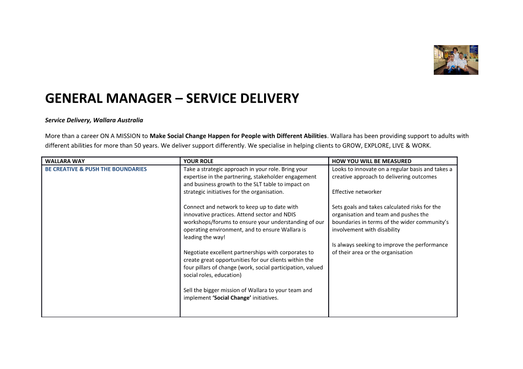 Service Delivery, Wallara Australia