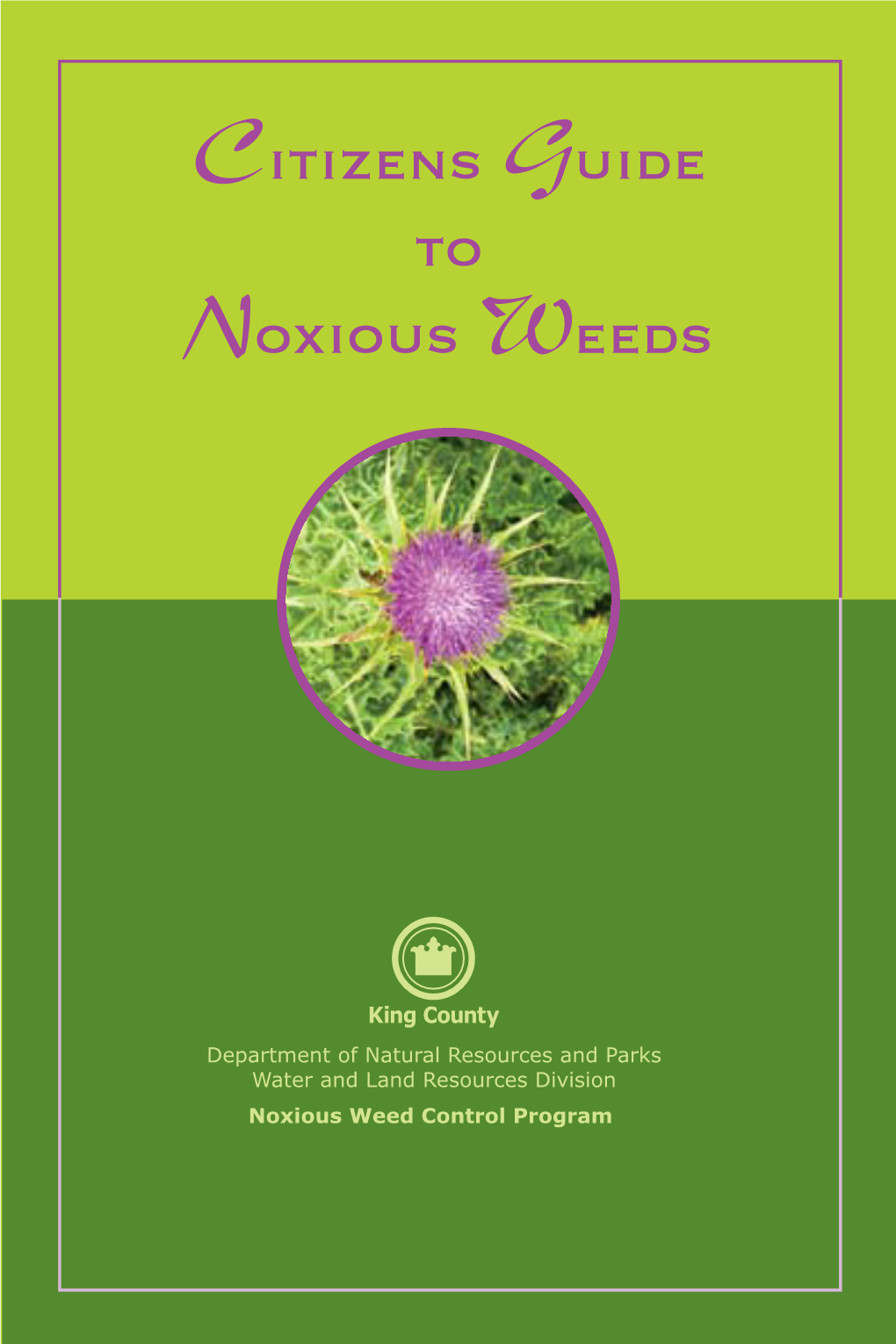 Citizens Guide to Noxious Weeds